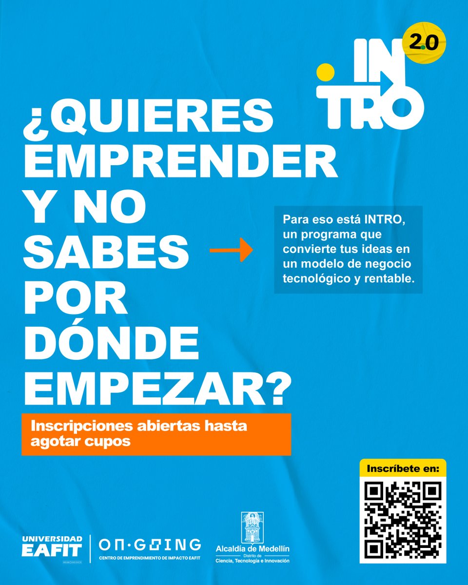 EAFIT's tweet photo. 💡Tener una gran idea es solo el punto de partida y ese arranque es lo que va a marcar la diferencia en el resto de tu emprendimiento.

💥Tras el impacto de la primera edición, que reunió a más de 200 emprendedores, llega INTRO 2.0: un programa impulsado por la @AlcaldiadeMed junto a #OnGoing, el centro de emprendimiento de impacto de EAFIT, para impulsar nuevas iniciativas tecnológicas. 🚀

📌A través de esta iniciativa, 1.000 seleccionados accederán sin costo a un proceso enfocado en estructurar su propuesta de valor y consolidar su modelo de negocio.

🔎¿Cuál es el perfil que buscamos?

Personas mayores de 18 años residentes en Medellín.

Estudiantes activos o graduados de educación media técnica o superior.

Iniciativas con componente tecnológico en etapa de definición o desarrollo inicial.

Inscríbete aquí 👉 https://t.co/l4793Y6Xk6