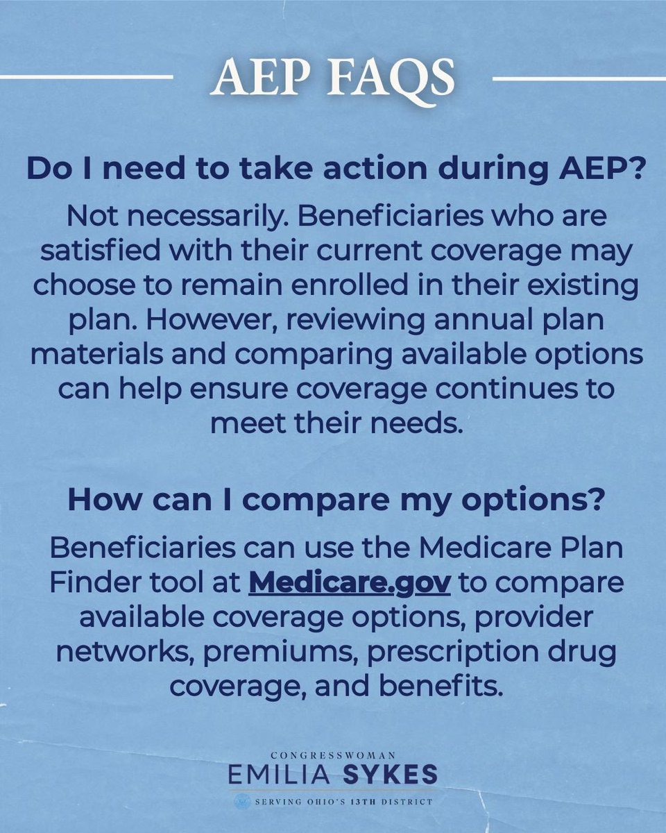 A blue informational poster with two frequently asked questions and answers about Medicare annual enrollment, including advice on reviewing coverage and comparing plans. It includes a political representative's name and district at the bottom. The image contains text.