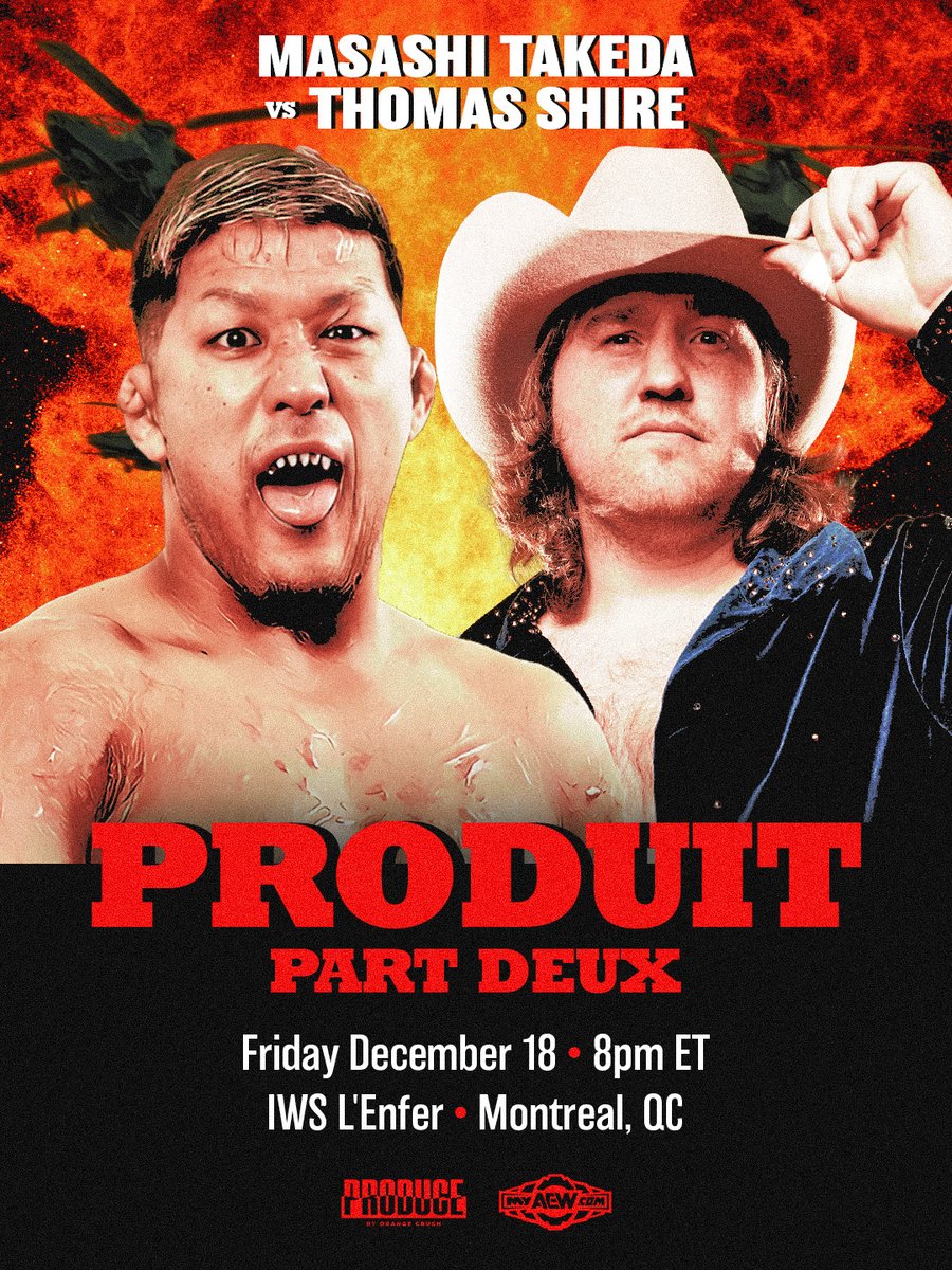PRODUCENYC's tweet photo. *PRODUIT UPDATE*

JUST SIGNED for PRODUIT PART DEUX on December 18:

MASASHI TAKEDA makes his Canadian debut against COWBOY WAY's THOMAS SHIRE!

Featuring:
DAISUKE SEKIMOTO
FUMINORI ABE
MASASHI TAKEDA
JONATHAN GRESHAM
ORANGE PHANTOM
SINNER AND SAINT
and MORE!

Be there LIVE or watch it on PPV through myAEW.

🎫TIX: https://t.co/1i1Lj4HbHE
📺 PPV: https://t.co/DyXpmdwA1d

Save over $50 on the Season 2 Bundle by using code PRODUCESEASON2 at checkout!