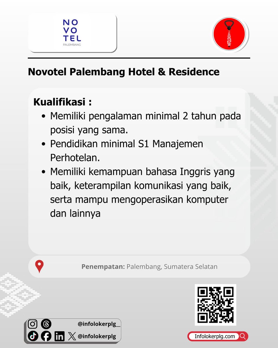 Infolokerplg's tweet photo. Lowongan Kerja Novotel Palembang Hotel &amp; Residence Oktober 2026

Penempatan: Palembang, Sumatera Selatan
Baca Selengkapnya👇
https://t.co/xaGJOpDqWb

Like, Komen &amp; Follow
@Infolokerplg 

⚠️ SETIAP PROSES REKRUTMENT 100% GRATIS!!
#Infolokerplg #lokerpalembang #kotapalembang https://t.co/RbNWHD2OOn