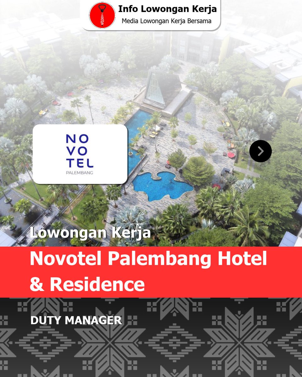 Infolokerplg's tweet photo. Lowongan Kerja Novotel Palembang Hotel &amp; Residence Oktober 2026

Penempatan: Palembang, Sumatera Selatan
Baca Selengkapnya👇
https://t.co/xaGJOpDqWb

Like, Komen &amp; Follow
@Infolokerplg 

⚠️ SETIAP PROSES REKRUTMENT 100% GRATIS!!
#Infolokerplg #lokerpalembang #kotapalembang https://t.co/RbNWHD2OOn