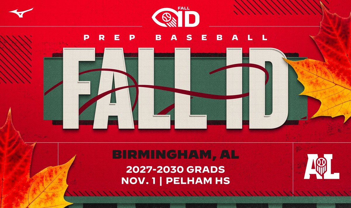 PrepBaseballAL's tweet photo. 𝐁𝐢𝐫𝐦𝐢𝐧𝐠𝐡𝐚𝐦 𝐅𝐚𝐥𝐥 𝐈𝐃 🍂

We close out the 2026 fall schedule at Pelham High School on November 1st.

📍 Pelham HS | Pelham, AL
📅 November 1st

One final opportunity this fall to update your metrics and be evaluated by the Prep Baseball Alabama staff.

🔗: https://t.co/KSLQGqtpkK