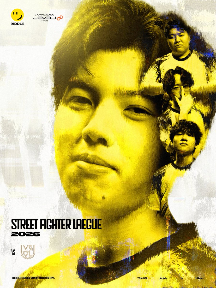 RIDDLEORDER's tweet photo. 【RIDDLE - #StreetFighter6】
STREET FIGHTER LEAGUE JAPAN 2026

📅10/27

 vs VARREL

連勝を重ねて迎える第5節。
ここまで積み上げてきた勢いを力に変え、VARRELとの一戦に挑みます！
本日も熱い応援をよろしくお願いします🔥

#RIDWIN #SFリーグ #ストリートファイター6 https://t.co/Suf2ZR2Erd