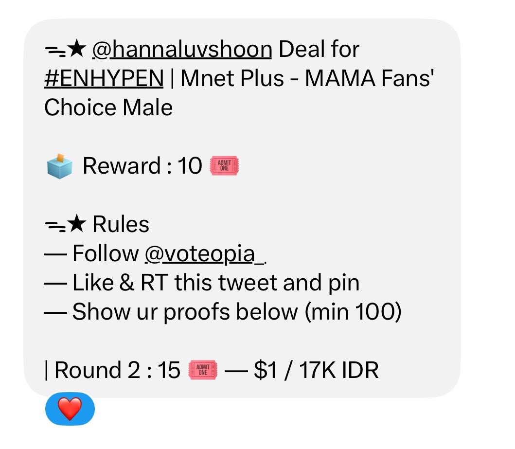 hannaluvshoon's tweet photo. ᯓ★ @hannaluvshoon Deal for #ENHYPEN | Mnet Plus - MAMA Fans' Choice Male

🗳️ Reward : 10 🎟️

ᯓ★ Rules
— Follow @voteopia_
— Like &amp; RT this tweet and pin
— Show ur proofs below (min 100)

| Round 2 : 15 🎟️ — $1 / 17K IDR

#ENFuelUp #ENVOOSTERS https://t.co/sxlQoLQUai
