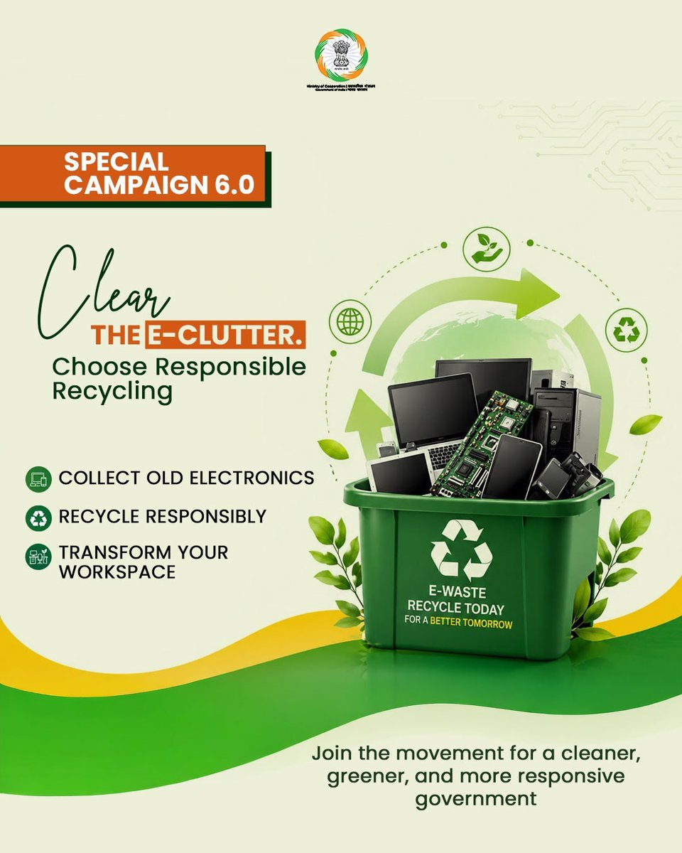 MinOfCooperatn's tweet photo. Clear the e-clutter. Choose responsible recycling

Under Special Campaign 6.0, conscious steps are being taken toward a sustainable future:

✅Collect old electronics
✅Recycle responsibly
✅Transform workspaces into cleaner, greener environments

Join the movement for a cleaner, greener, and more responsive government. Every workspace counts.

#EmpoweringCooperatives #SahkarSeSamriddhi #SpecialCampaign6
