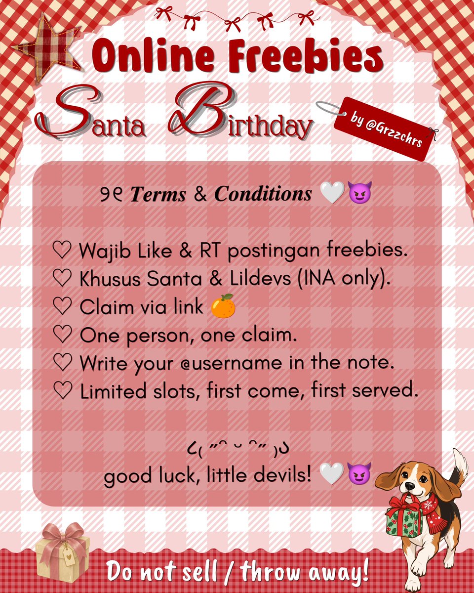 Grzzchrs's tweet photo. 𝑺𝒂𝒏𝒕𝒂 𝟐𝟑𝒓𝒅 𝑩𝒊𝒓𝒕𝒉𝒅𝒂𝒚 𝑭𝒓𝒆𝒆𝒃𝒊𝒆𝒔 🤍😈
𝒃𝒚 @Grzzchrs

a tiny gift, made with love for his favorite little devil’s. ♡

୨୧ 𝑪𝒂𝒓𝒂 𝑲𝒍𝒂𝒊𝒎:
♡ Like & RT postingan ini.
♡ Khusus Santa & Lildevs (INA only).
♡ Link 🍊 akan di-drop melalui qrt ( 4/11, 18.00 WIB)
♡ T&C tertera di poster.

🤍😈 Don’t miss the drop, little devils! Come grab your birthday treat and celebrate Santa’s special day with us. 🤍🎂

#Santapp