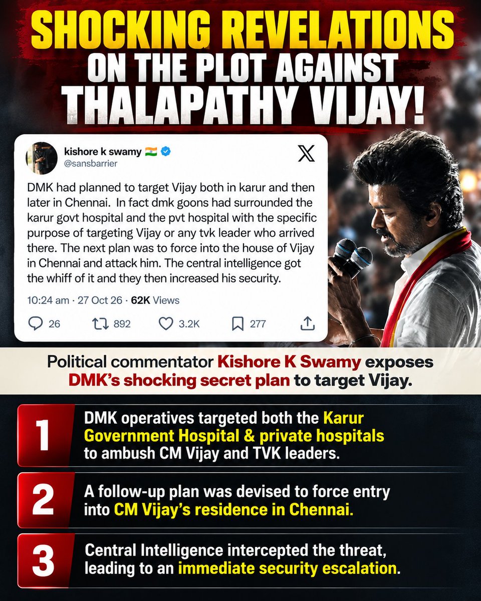 georgeviews's tweet photo. Political commentator @sansbarrier
reveals the terrifying details of DMK's conspiracy against CM Vijay in Karur. 😯

Central Intelligence's timely intervention prevented a major disaster by upgrading his security cover! https://t.co/l7KX54q5z3