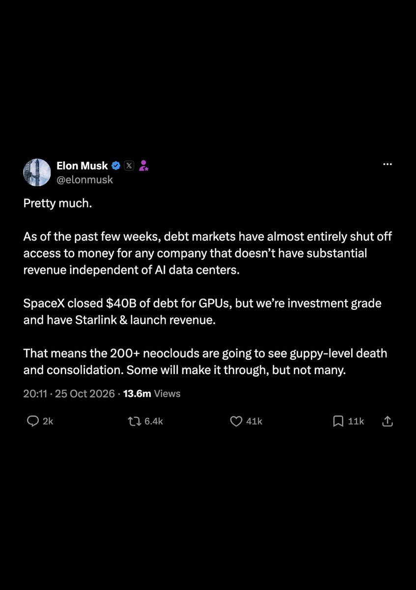 IntCyberDigest's tweet photo. ❗️ Elon Musk says SpaceX, now home to xAI, has closed $40 billion in debt to buy GPUs for AI.

He says lenders have all but shut out firms that earn little beyond AI data centres, but SpaceX has Starlink.

He predicts "guppy-level death and consolidation" for the 200+ neoclouds. https://t.co/LKGTuiwQsj
