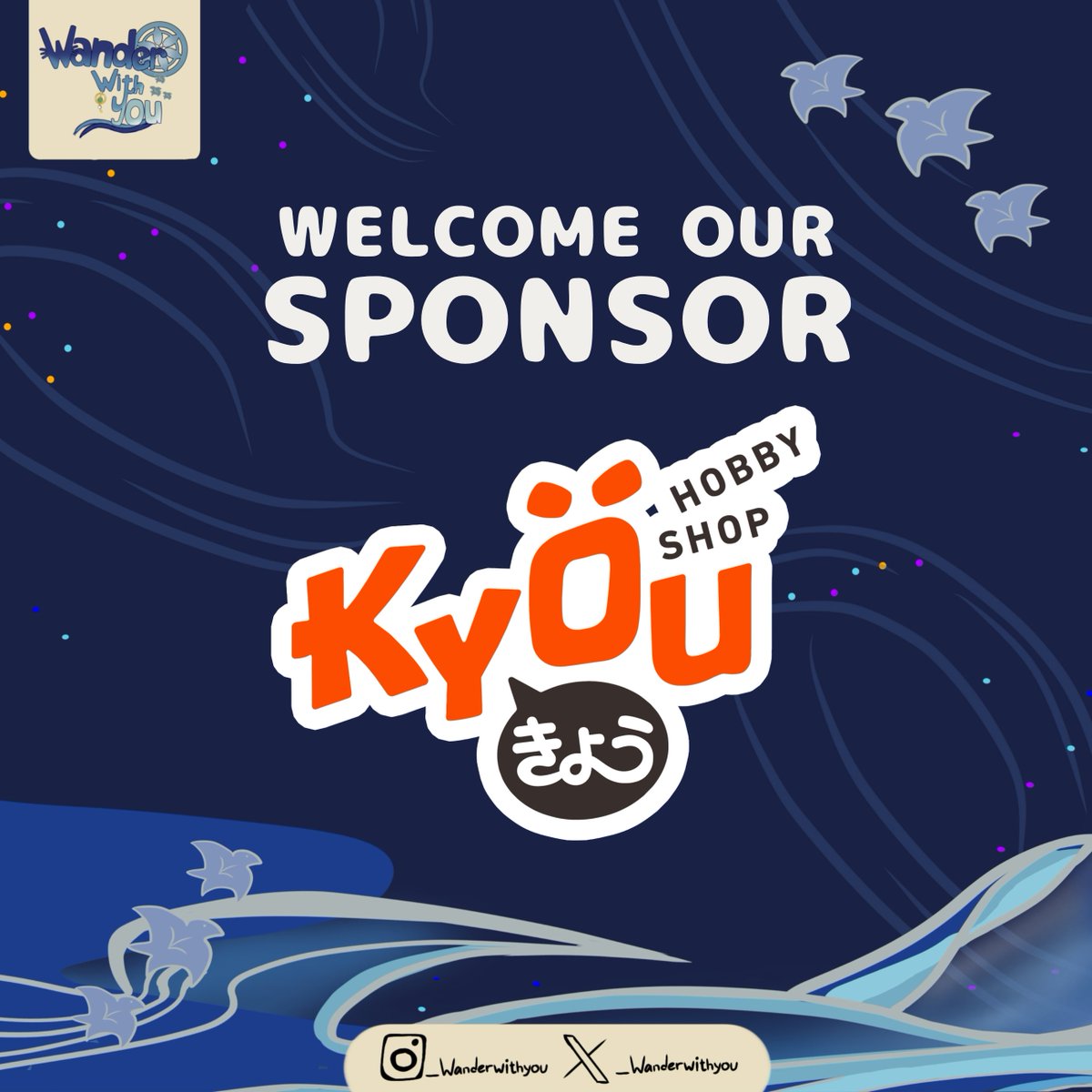 _wanderwithyou's tweet photo. Welcome our amazing sponsor, @KyouHobbyShop !! 🌀✨ We are absolutely thrilled to have you on board for Wanderwithyou! Save the date and let’s create core memories together!

📍 Biju Bakeshop &amp; Coffee, Blok M 
🗓️ Sunday, 10 January 2027 https://t.co/9ZAXEU00fj