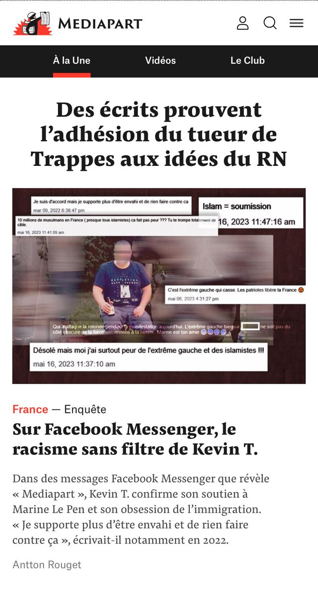 edwyplenel's tweet photo. Trappes : nouvelles révélations de Mediapart sur l’adhésion du tueur aux idées du RN. Dans des messages Facebook Messenger, Kevin T. confirme son soutien à Marine Le Pen et son obsession de l’immigration. À lire ici ⤵️
https://t.co/uO90CouVwp https://t.co/uidbAo2Yar