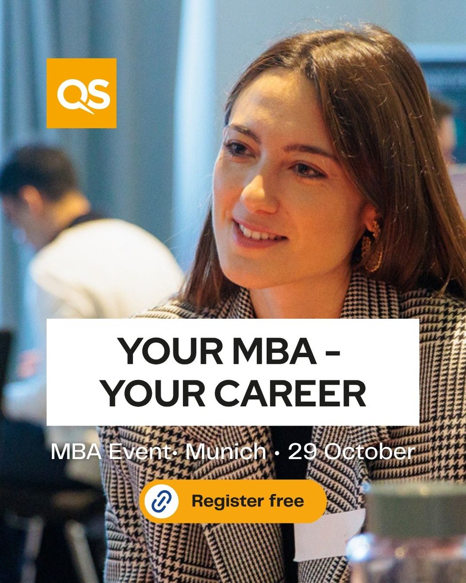 GermanTechJobs's tweet photo. 🎓 What could your next career move look like with an MBA?

🏛️ QS MBA Event Munich brings leading business schools together to help you explore your options, find the right programme and take the next step towards leadership.

📅 29 October 2026 📍 Munich

#GermanTechEvents https://t.co/BtOmlhwkx1