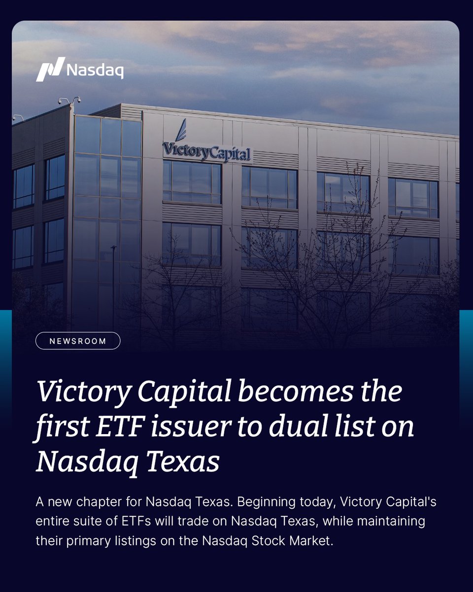 Nasdaq's tweet photo. Nasdaq Texas is entering its next phase of growth.

Victory Capital will become the first ETF issuer to dual list on Nasdaq Texas, with its entire suite of ETFs maintaining their primary listings on the @NasdaqExchange.

Read more: https://t.co/dLjxE4cEMX https://t.co/ClgxrWuTXq