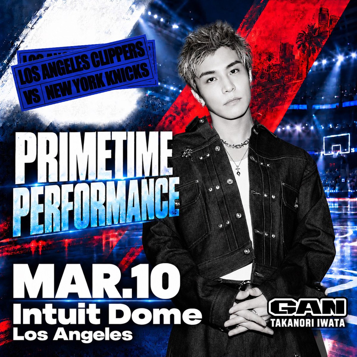 BMG__official_'s tweet photo. Honored to be the first Japanese artist to perform at an NBA opening show in LA! 🏀
Can’t wait to see you there! 🔥

LA で開催されるNBAでのオープニングショーに
日本人アーティストとして初めて出演します🏀

📅 2027.3.10 (Wed)
📍 Intuit Dome / Los Angeles
🏀 LA Clippers vs NY Knicks

@T_IWATA_EX_3JSB 
#GAN #岩田剛典 #NBA #ClipperNation