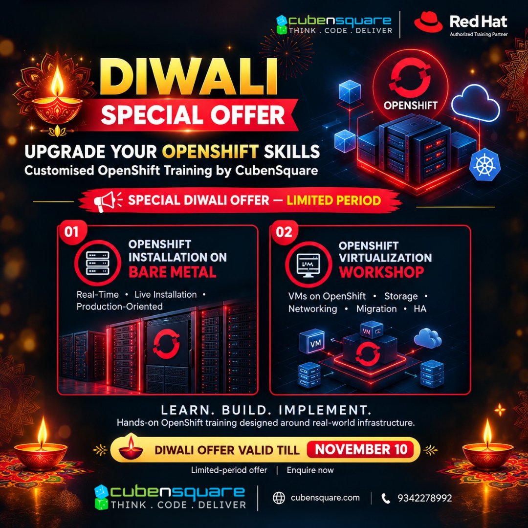 cube_n_square's tweet photo. *DIWALI SPECIAL OFFER*
Take your OpenShift skills from learning to real-world implementation.
**Real-Time • Practical • Industry-Focused**
📞 9342278992
🌐 https://t.co/dPbRv9QypV
#DiwaliOffer #OpenShift #Virtualization #CubenSquare https://t.co/pzAcuMWt1N
