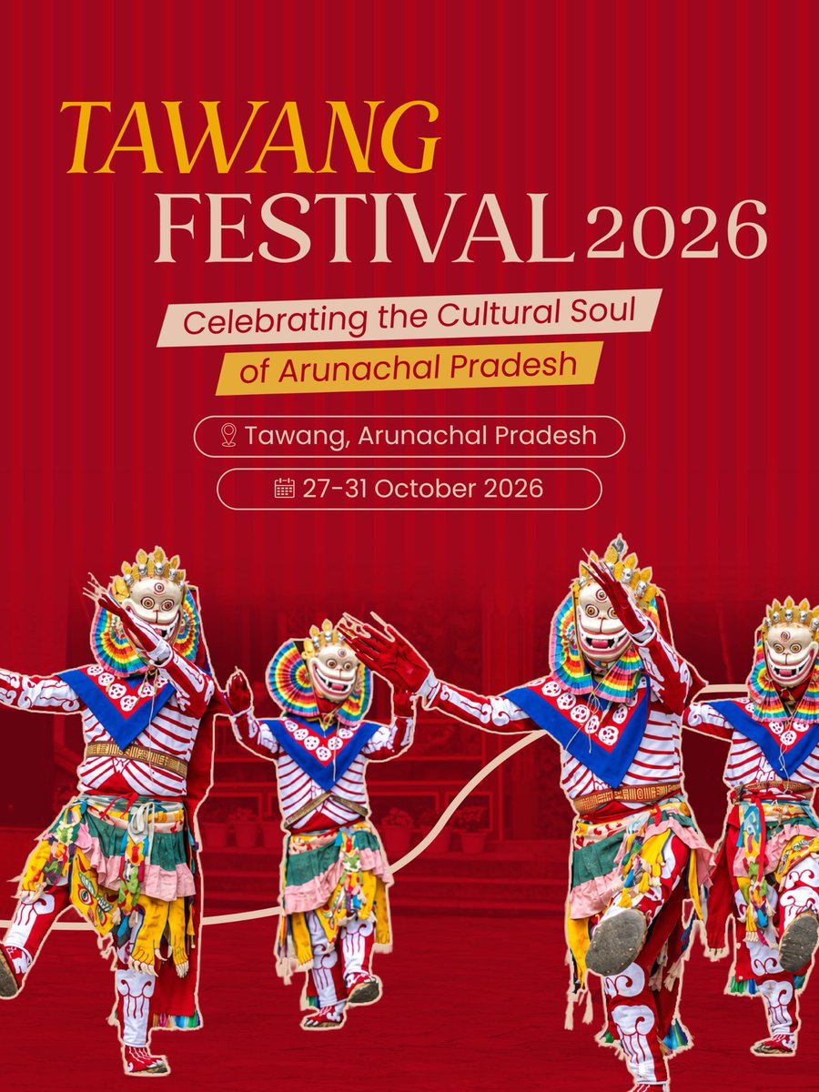MinOfCultureGoI's tweet photo. Amid the majestic Himalayas, Tawang comes alive with the vibrant traditions and cultural heritage of the Monpa community. ✨🏔️

The Tawang Festival 2026 celebrates age-old customs, spiritual traditions and the community’s deep connection with the land, offering a glimpse into the rich cultural identity of Arunachal Pradesh.

📍 Tawang, Arunachal Pradesh  
📅 27-31 October 2026

#CultureUnitesAll