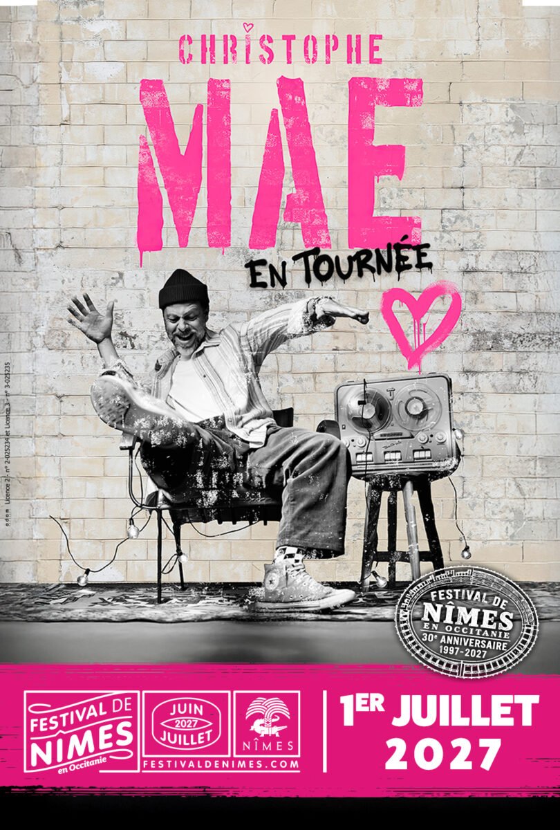 BlogNimoise's tweet photo. CHRISTOPHE MAÉ au @FestivalDeNimes 🇫🇷
Jeudi 01 Juillet 2027 dans les Arènes de Nîmes 

🎟️ Prix : de 46 € à 84,50 € 

🔜Prévente sur https://t.co/pFqiBdijiq à partir du 28 Octobre 2026 à 10h. https://t.co/HbMJFCVJyS