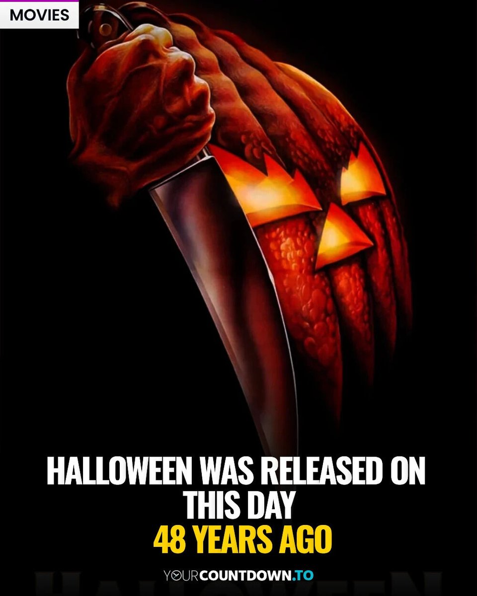 YourCountdownTo's tweet photo. v🔪🎃 On October 27, 1978, Halloween brought Michael Myers to the big screen! Directed by John Carpenter, this low-budget slasher became a horror legend and helped define the genre. 🔥 One night. One mask. Pure terror. #Halloween #HorrorMovies https://t.co/KhCE7OlC6w