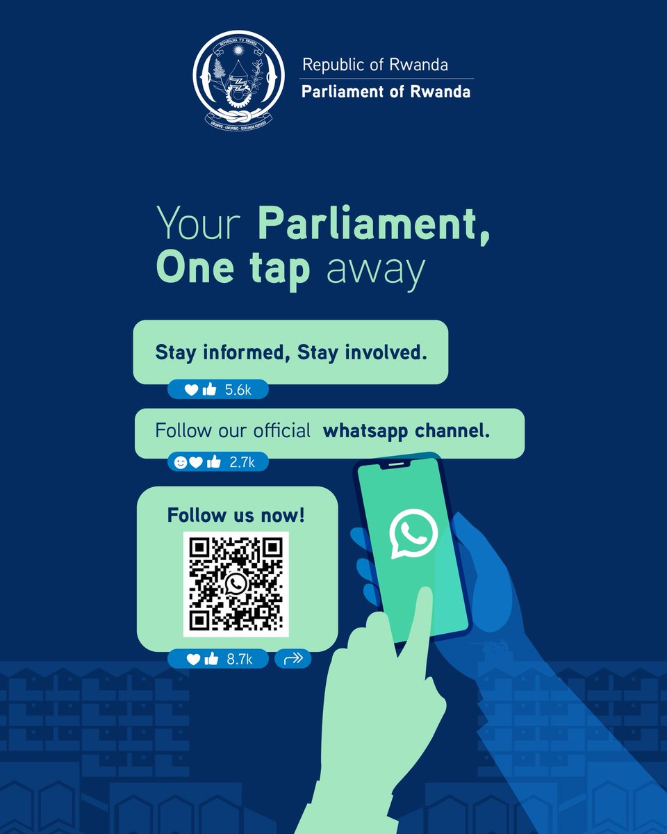 RwandaParliamnt's tweet photo. 📢We're now on WhatsApp!

Just One tap away !

Get sessions, new laws , oversight and Parliament news straight to your phone. It's free.

Follow us: https://t.co/47LDj4kmMP https://t.co/vAgq9pIvvJ