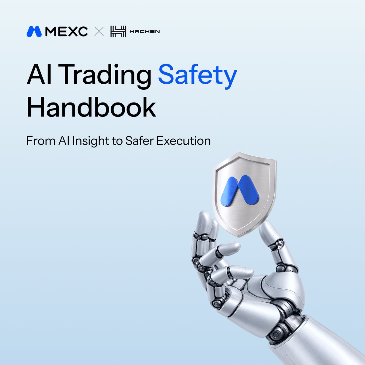 MEXC's tweet photo. AI should move forward. Control should never fall behind.

Blocking withdrawals alone won’t prevent AI trading losses.

The MEXC × @hackenclub handbook explains why.

Learn which permissions, loss limits, and emergency stop controls to check: https://t.co/2T6RILAuJO https://t.co/YcCDbvZePH