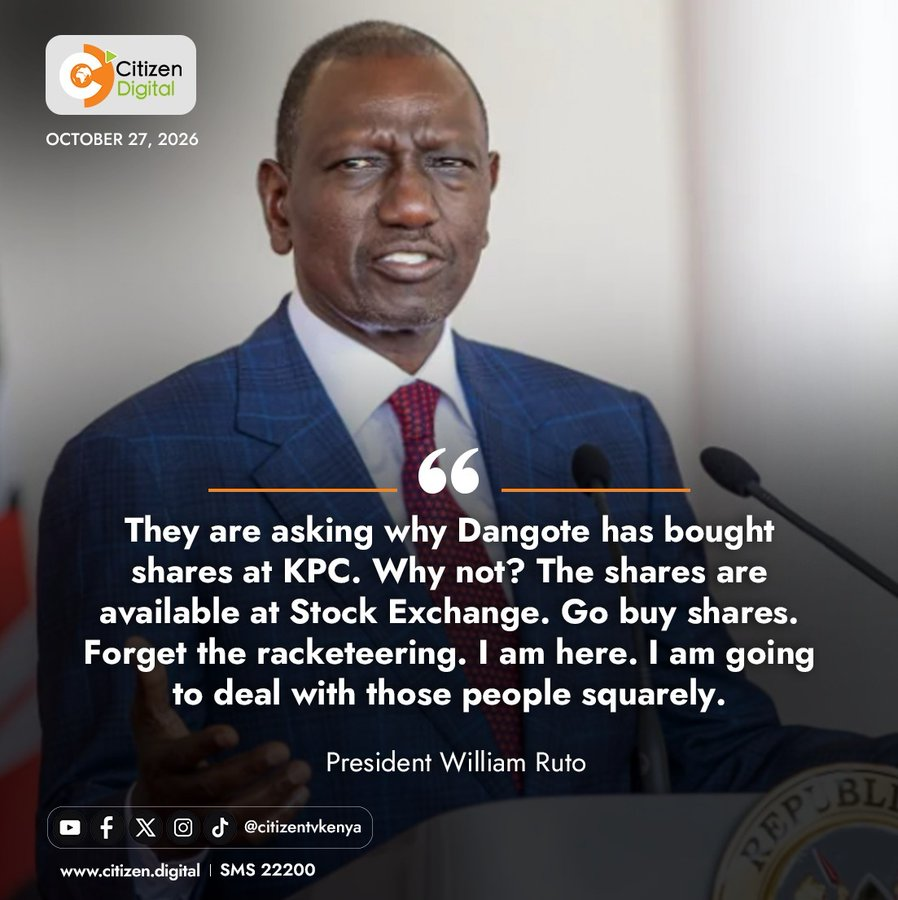 MwangoCapital's tweet photo. President Ruto has defended Dangote’s acquisition of shares in Kenya Pipeline Company, saying the shares are available on the NSE for anyone to buy.

He dismissed demands to disclose the deal, describing it as a standard investment agreement, and warned of a crackdown on alleged racketeering surrounding the transaction.