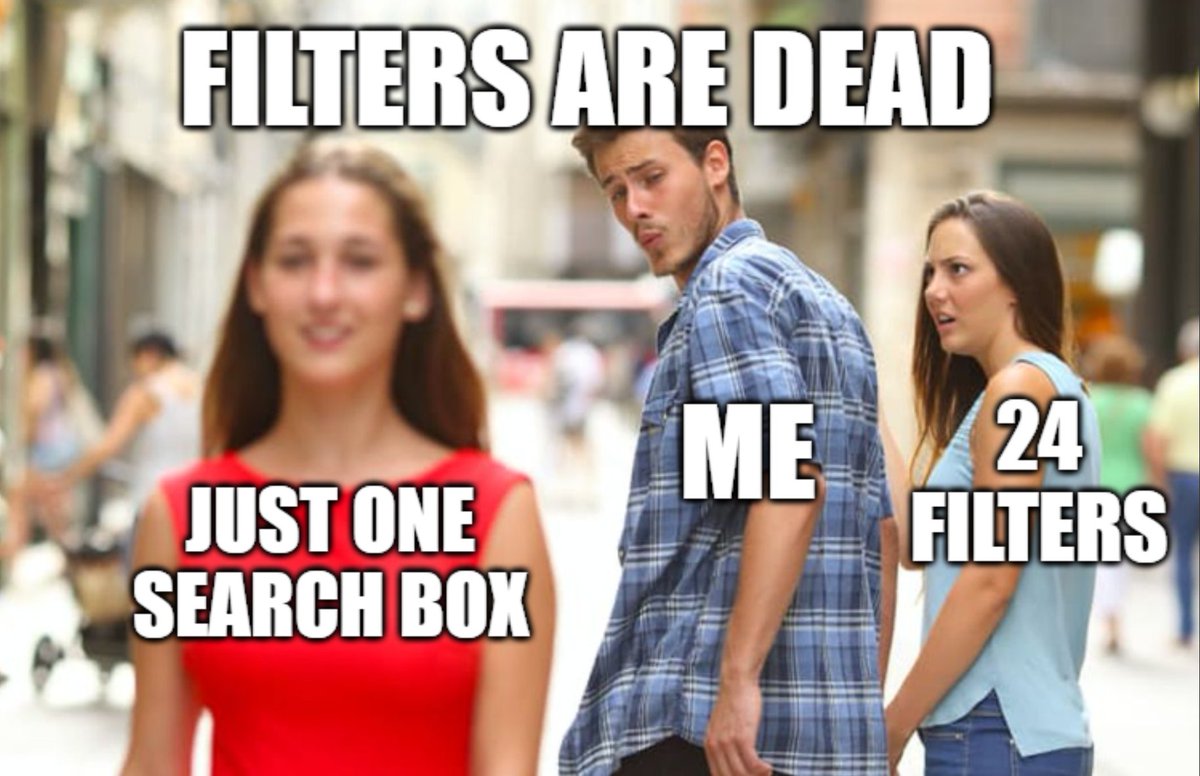 MrPunyapal's tweet photo. Filters are dead. 👀

Okay, maybe not. 😂

Why are we making users translate what they want into our filter UI?

Just describe what you’re looking for.

Then use filters when you want more control. 🎛️

I still want filters.

I just don’t think they should be the first thing users see.

Sponsored by @typesense.

https://t.co/5iQxTxQIXa