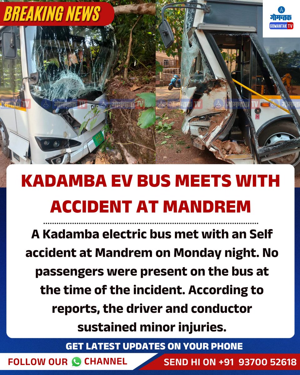GomantakDainik's tweet photo. Kadamba EV Bus Meets With Accident at Mandrem

#KadambaBus #ElectricBus #Mandrem #GoaAccident #RoadAccident #KadambaTransport #GoaNews #MandremNews #TrafficUpdate #BusAccident #RoadSafety #GoaLatestNews #GomantakTV https://t.co/yUxbJBvpWQ