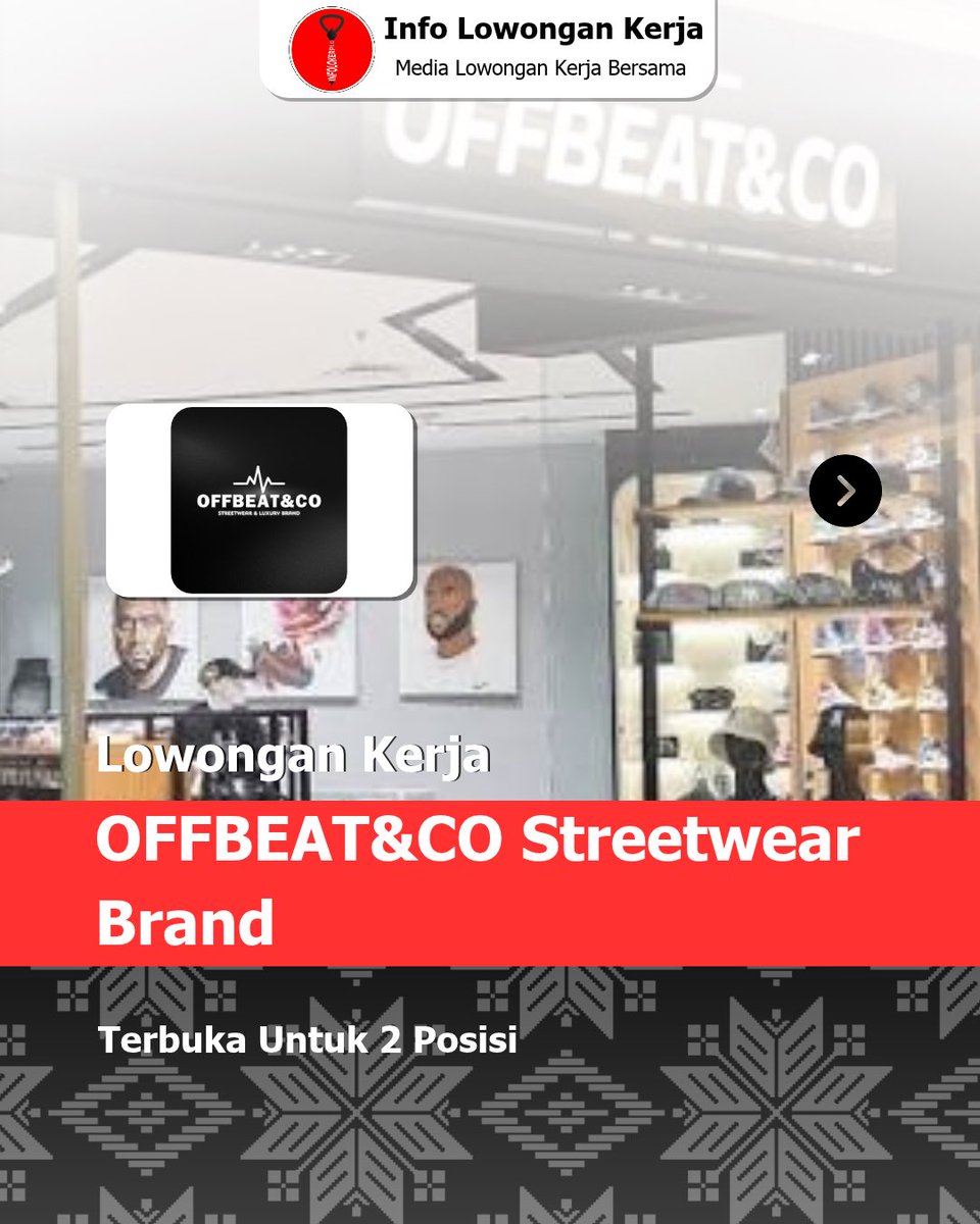 Infolokerplg's tweet photo. Lowongan Kerja OFFBEAT&amp;CO Streetwear Brand Oktober 2026;

Penempatan: Palembang,Sumatera Selatan
Baca Selengkapnya👇
https://t.co/xaGJOpDqWb

Like, Komen &amp; Follow
@Infolokerplg 
@Infolokerplg 

⚠️ SETIAP PROSES REKRUTMENT 100% GRATIS!!
#Infolokerplg #lokerpalembang #kotapalembang https://t.co/TpjToZJXm4