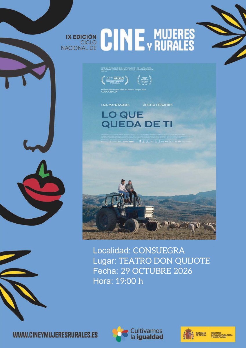 AytoConsuegra's tweet photo. 📢 @CMujerConsuegra  🍿

🎥 IX Edición Ciclo Nacional de Cine y Mujeres Rurales.

🎞️ "LO QUE QUEDA DE TÍ" (2025)

📍 Teatro Don Quijote 
📅 jueves 29 de octubre
🕢 19:00 h
🎟️ Entrada libre ↪️ https://t.co/EqXl2mUzLQ

👉 https://t.co/1AmEu8vkOZ

Teatro Don Quijote https://t.co/ShpDUmCcxo