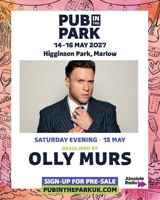 MyMarlowUK's tweet photo. Pub in the Park 2027 with be on 14-16th May, and news is starting to be released - first up being that Olly Murs will be headlining on Saturday 15th May!! 

Presale tickets will be available from 10am this Thursday 29th for those signed up to the newsletter, link on the PITP website.  Full music and entertainment line-up will be announced, with tickets going on sale at 10am on Friday 30th. 

Looking forward to yet another fab weekend of music, food and good times 🎉🥳