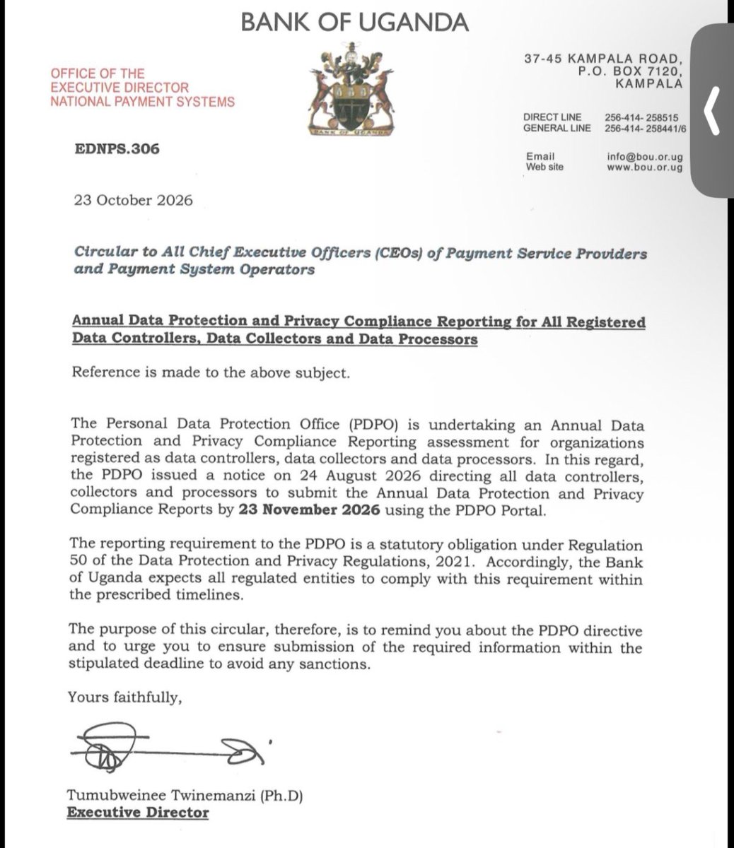 DickensOkello99's tweet photo. 🚨 @BOU_Official directs payment service providers and payment system operators to submit Annual Data Protection and Privacy Compliance Reports by Nov 23, 2026, in line with the @pdpoUG’s reporting directive. https://t.co/CzGFSIHuiY