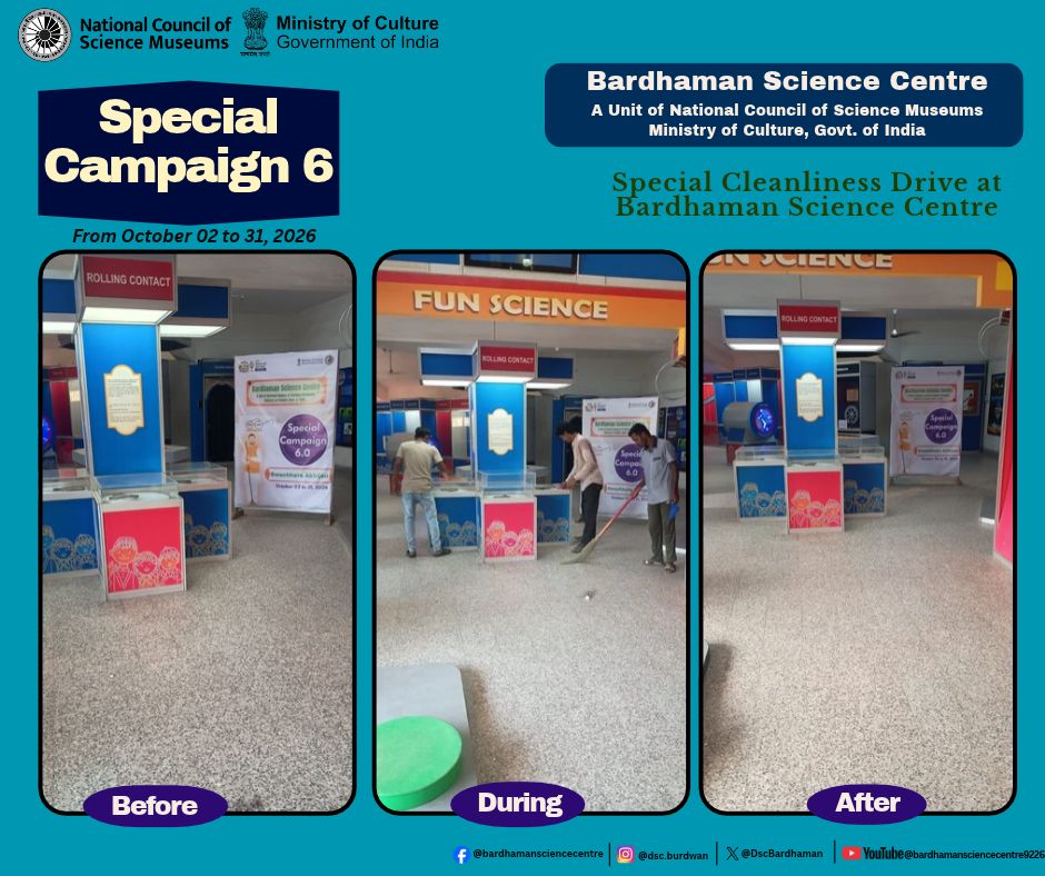 DscBardhaman's tweet photo. As part of #SpecialCampaign6, 2026, @DscBardhaman, a unit of the @ncsmgoi, @MinOfCultureGoI undertook a special cleanliness drive in the Fun Science Gallery, focusing on the cleaning and upkeep of science exhibits.

#SpecialCampaign2026 #Swachhata #CleanlinessDrive #FunScience https://t.co/Og6QT9uzsw