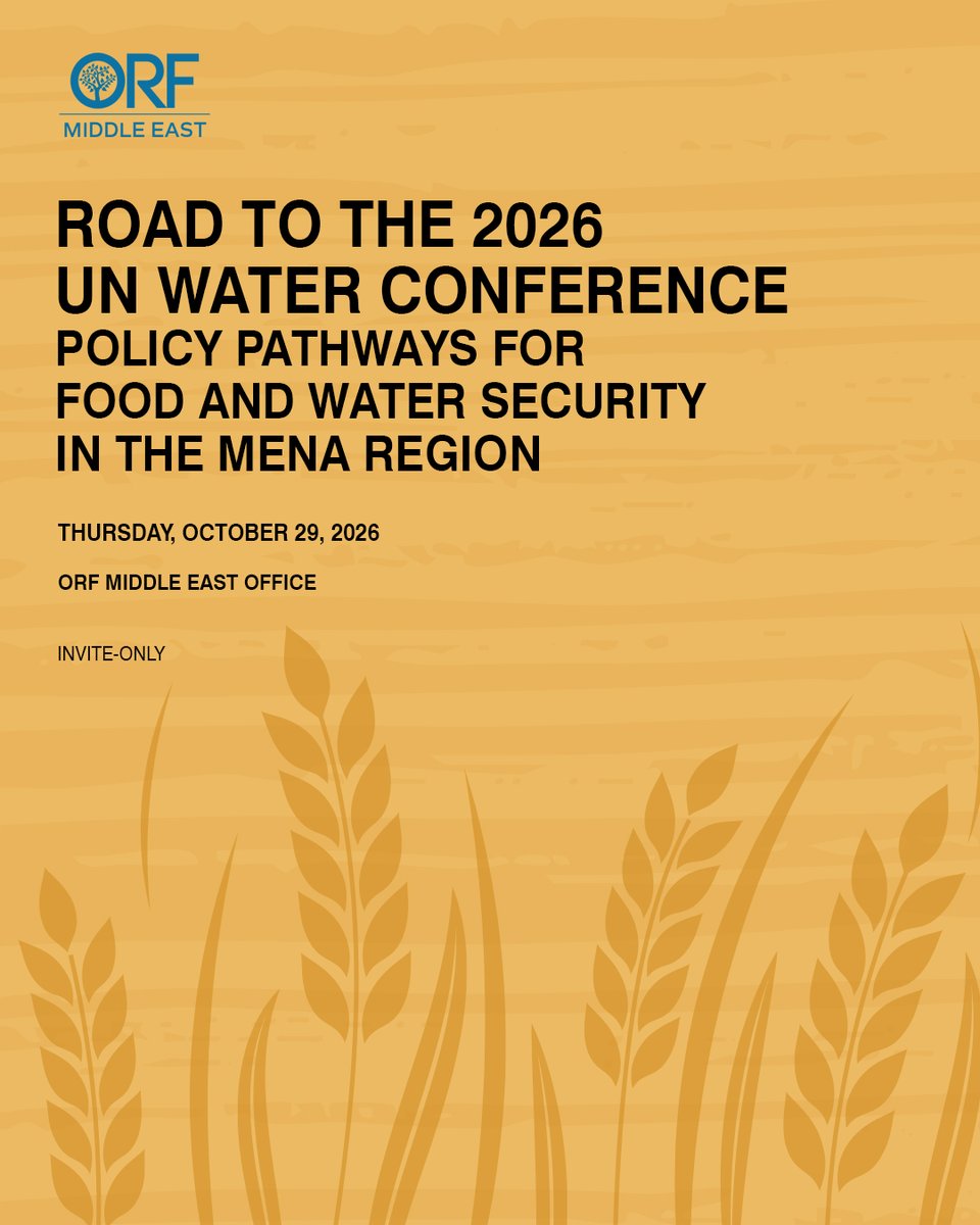 orfmiddleeast's tweet photo. Ahead of the UN Water Conference, @orfmiddleeast is convening a closed-door roundtable to discuss key takeaways from ORF ME’s ‘Policy Pathways for Food and Water Security in the MENA Region’ compendium.

The discussion will explore pathways to build more resilient food and water systems, assess the food-water-energy nexus, and identify opportunities to strengthen regional cooperation, investment, innovation, and #governance across the #MENA region.

Tap the link to know more: https://t.co/AaMar3rk0h