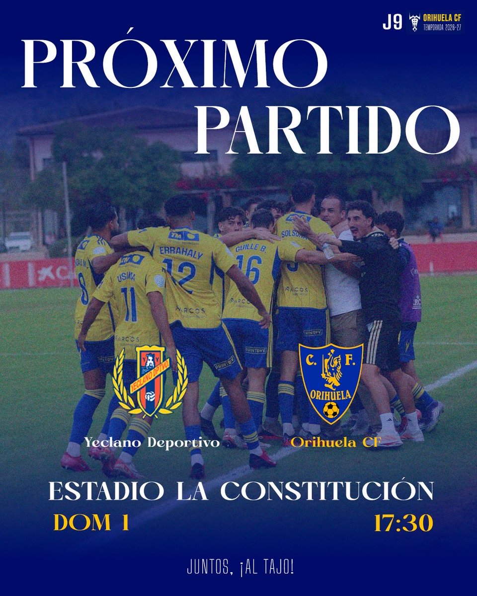 Orihuela_CF's tweet photo. ⚔️ PRÓXIMO PARTIDO ⚔️

🆚 @Yeclano_dptvo 
📅 Domingo 1
⌚️ 17:30
🎟️Entradas 10€ abonados

JUNTOS, ¡AL TAJO! 💛💙 https://t.co/0QEzUOGW6p