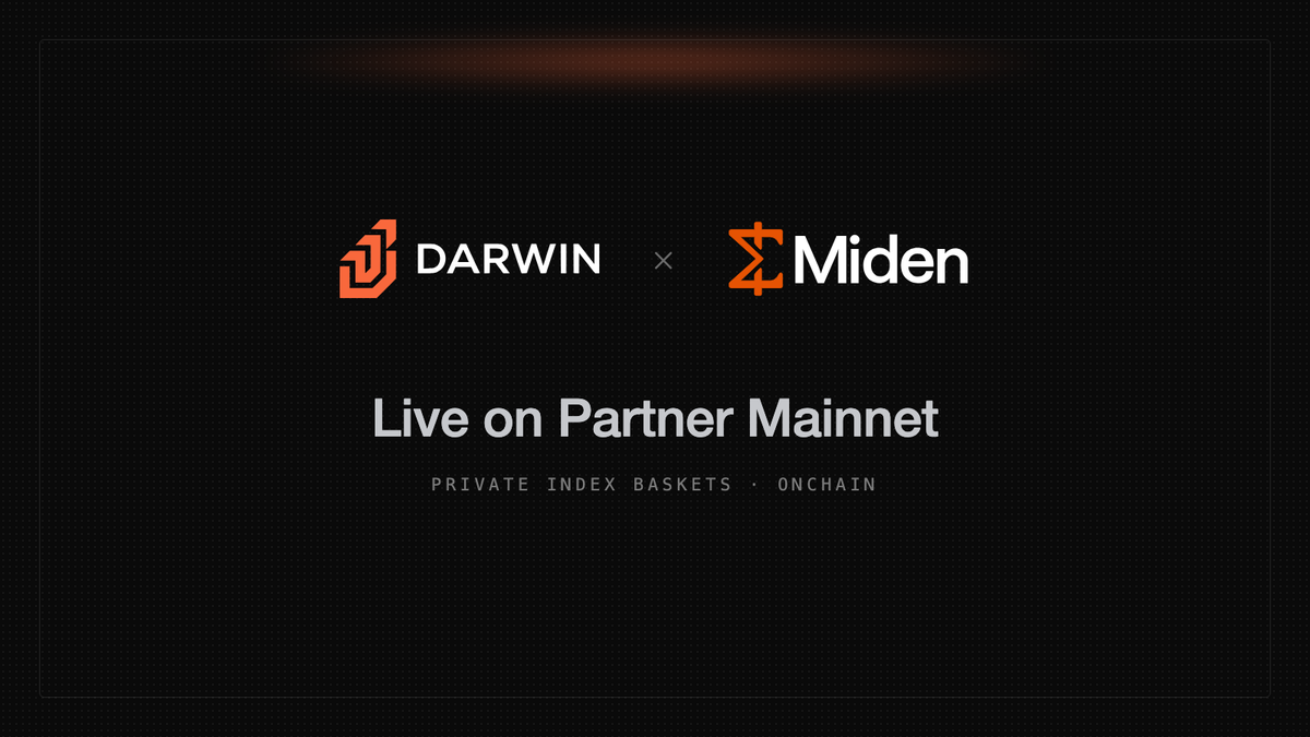 darwin_market's tweet photo. @0xMiden Partner Mainnet is live.

Proud to be among the first teams building on it. @darwin_market is bringing onchain index baskets to Miden.

One token holds a whole crypto portfolio, rebalanced by the protocol, and your positions stay private. https://t.co/nj62dnYrot