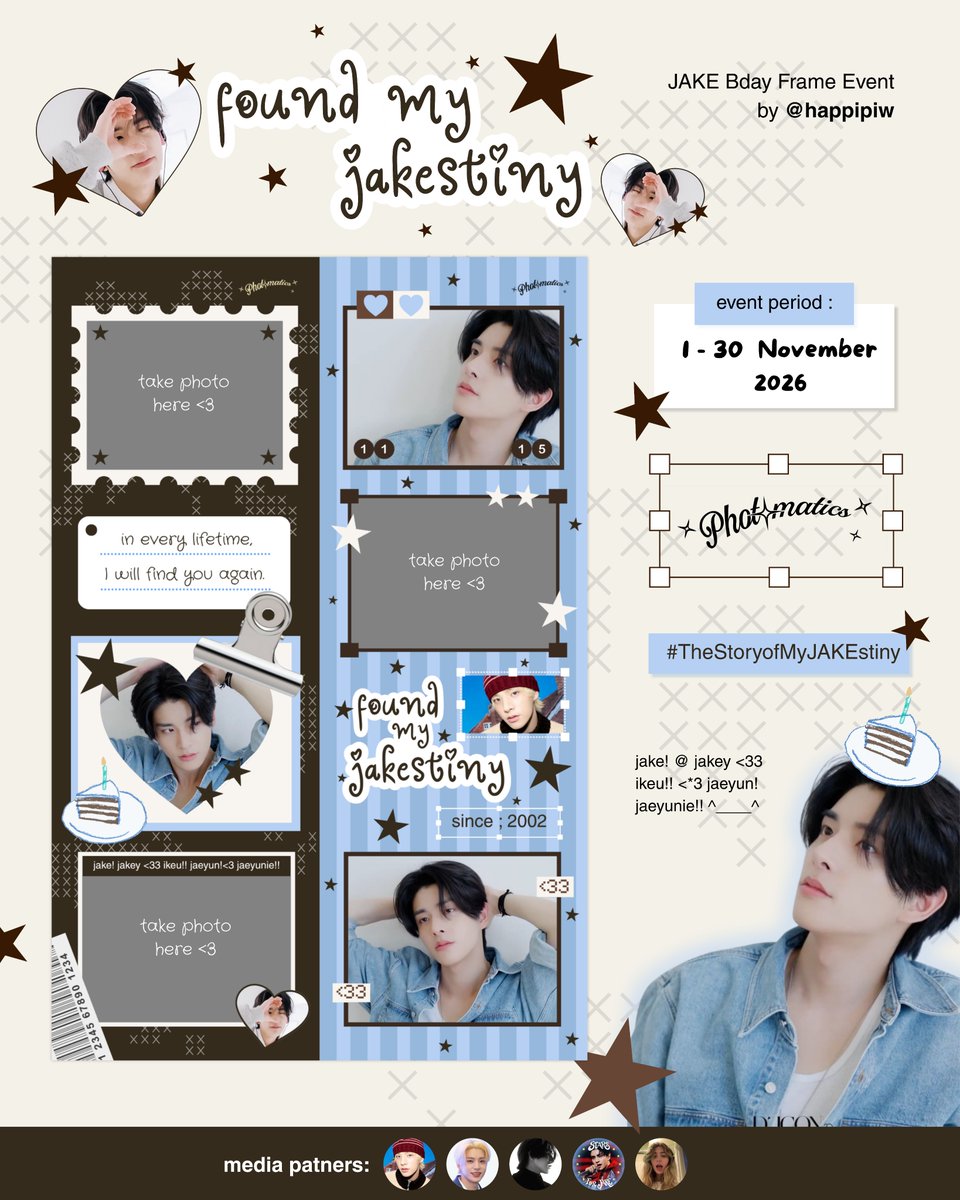 jakeyclub's tweet photo. ˚₊‧꒰ა  𝒇𝒐𝒖𝒏𝒅 𝒎𝒚 𝑱𝑨𝑲𝑬𝒔𝒕𝒊𝒏𝒚 ໒꒱‧₊˚

jake's bday photo frame event by @happipiw

🗓 1 – 30 November 2026
📍 photomatics

share your #TheStoryofMyJAKEstiny moment!

#제이크 #JAKE #HAPPYJAKEDAY https://t.co/FbDB6zl2ZH