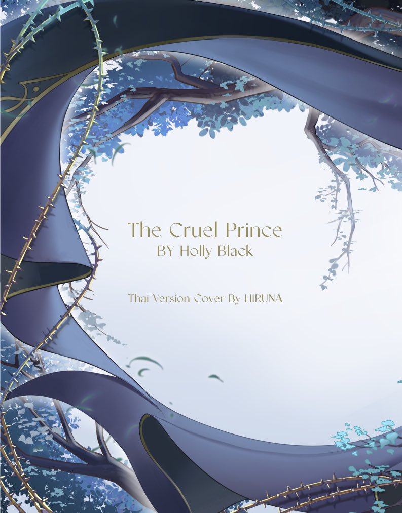hiruna454's tweet photo. The Cruel Prince 
By Holly Black

Thai version cover
Illustration by HIRUNA
Words Publishing https://t.co/wuVJzY9CXT