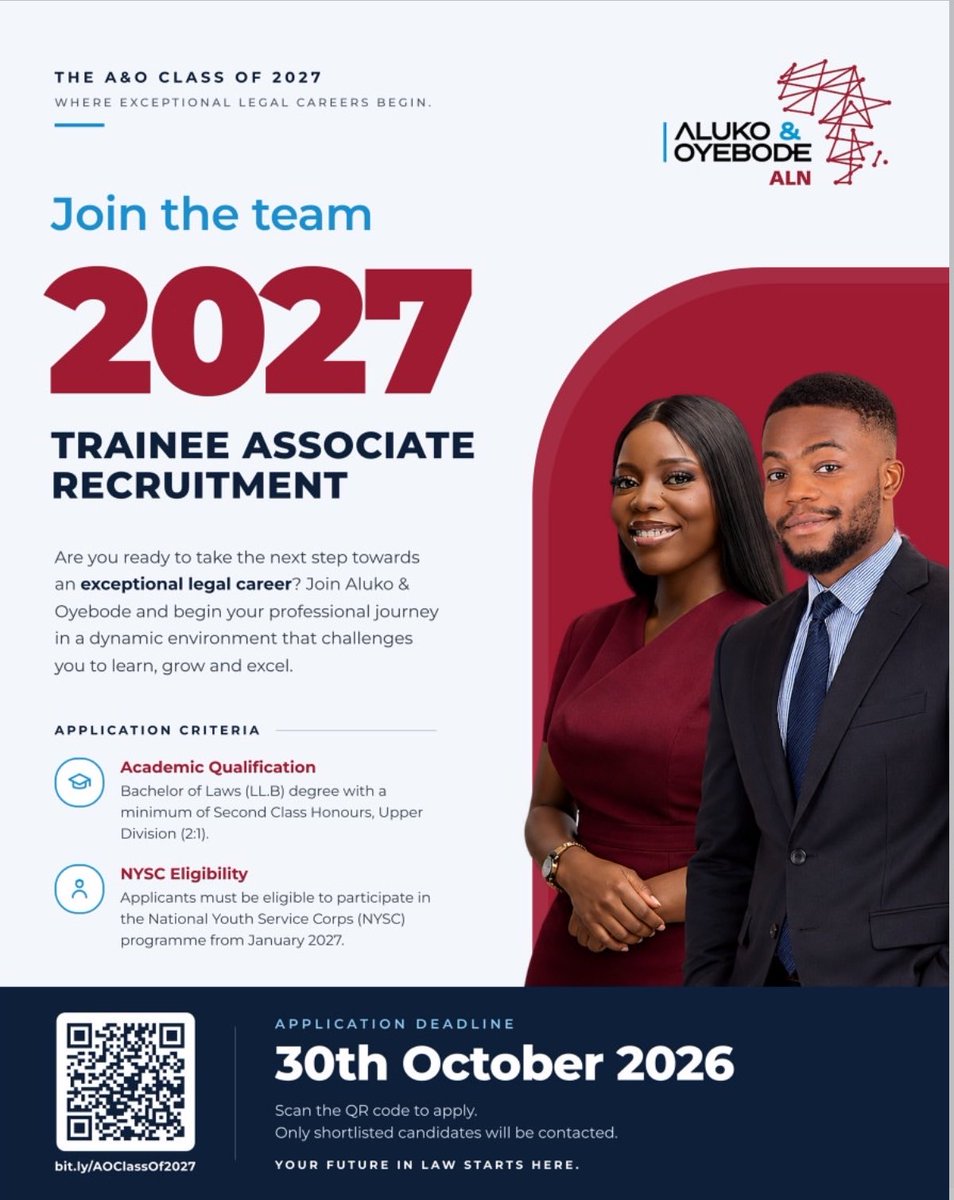 BlehisBack's tweet photo. The A&O Class of 2027 | Trainee Associate Recruitment

Eligibility Criteria
Academic Qualification: Bachelor of Laws (LL.B) degree with a minimum of Second Class Honours, Upper Division (2:1).
NYSC Eligibility: Must be eligible to participate in the National Youth Service Corps (NYSC) programme from January 2027.
Application Deadline: 30 October 2026

Apply here: https://t.co/TUrtv7dDPx