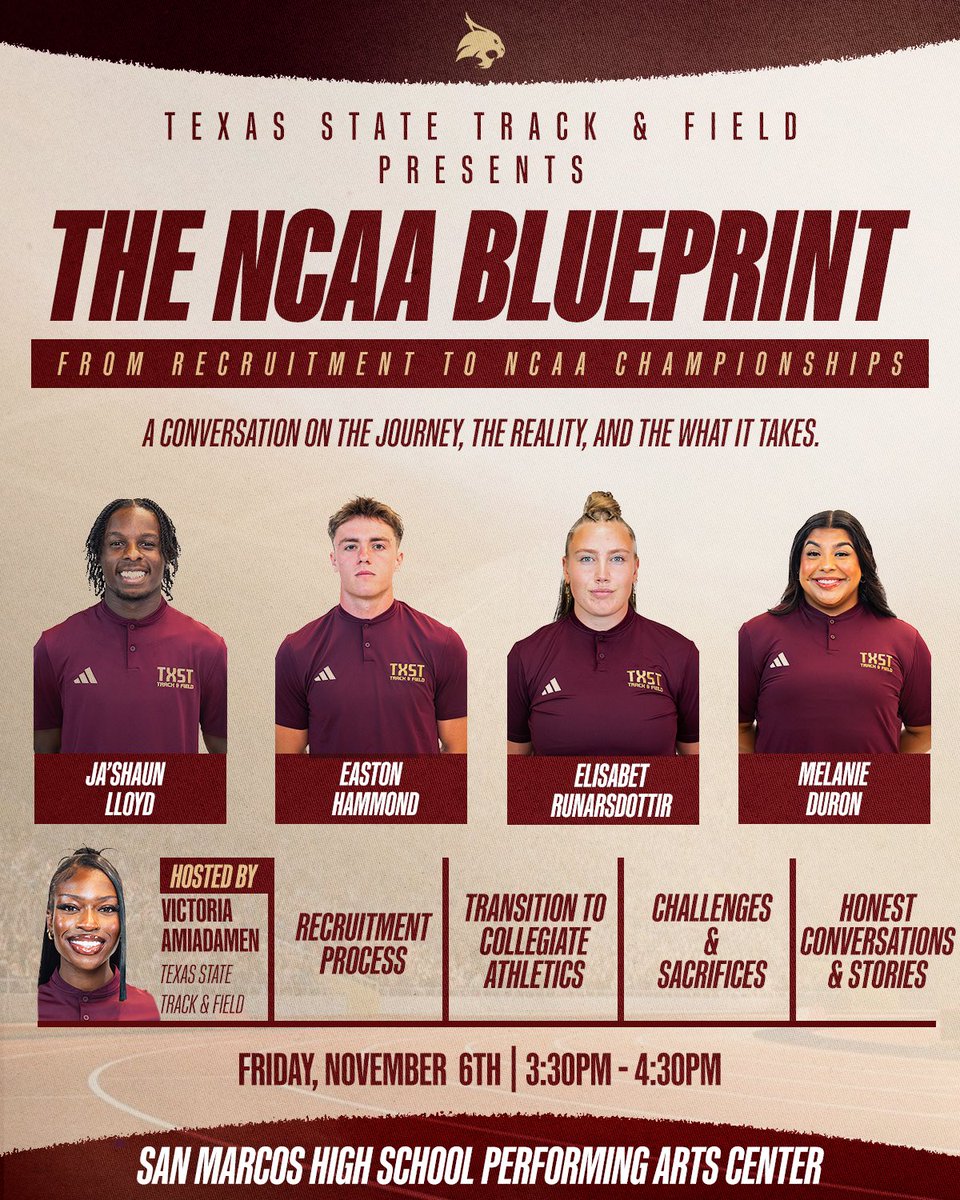 TXStateTrack's tweet photo. THE NCAA BLUEPRINT 🎤 🐾

From recruitment to NCAA championships, hear from our Bobcats about the journey, the challenges, and what it takes to compete at the collegiate level. 

📍San Marcos High School Performing Arts Center 📅 Friday, Nov. 6 ⏰ 3:30–4:30 p.m. https://t.co/A58BpfIvNv