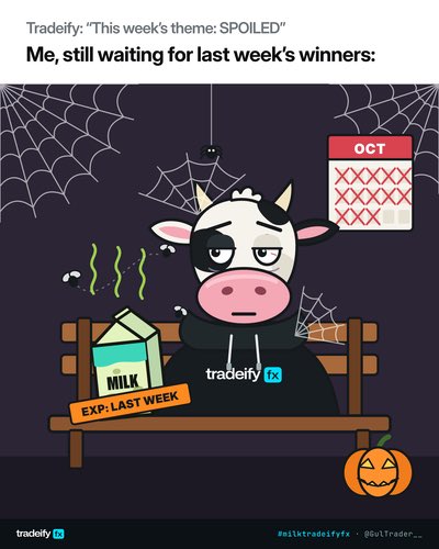 GulTrader__'s tweet photo. @tradeifyforex Been waiting for last week's winners so long my milk entered this week's theme 👻🥛

When's the announcement? #milktradeifyfx https://t.co/a09GNCzAJH