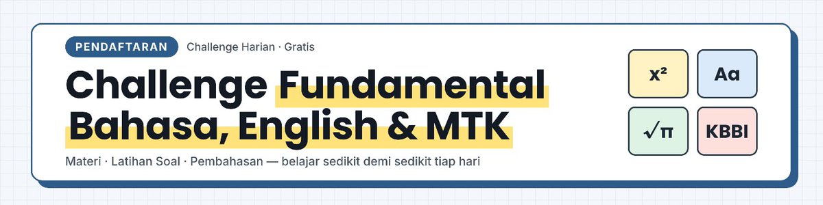 fairysenduka's tweet photo. [ CHALLANGE 20 HARI BELAJAR FUNDAMENTAL BAHASA, ENGLISH AND MATH ]
anw ini free ya💌

form ditutup : 6 November 2026
periode belajar : mulai 6 November 2026.
⁀જ➣ https://t.co/865IOCxd6e

> more informasi snbp, snbt dan mandiri 2027
https://t.co/94iHzBaXsK https://t.co/crG3h2tJs3