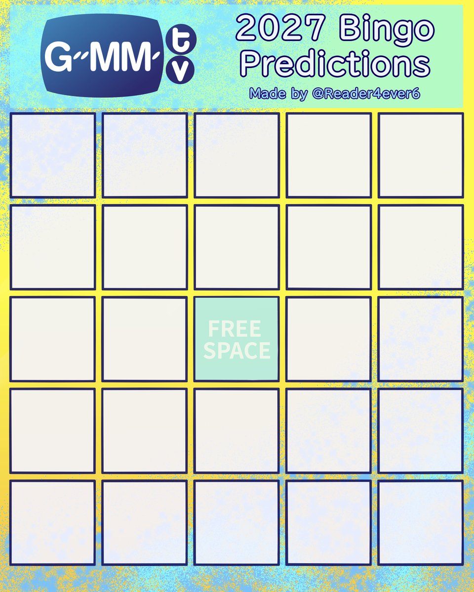 Reader4ever6's tweet photo. Did anyone say BINGO PREDICTION CARDS?? Here are 2 versions I made plz feel free to use them ☺️☺️ 

See you all next week! 
#GMMTVNEXT 
#GMMTV2027 

(Also I know they aren't specifically calling this 2027 but to help me keep my templates separate I added the year to it) https://t.co/Pssq0vUpSe