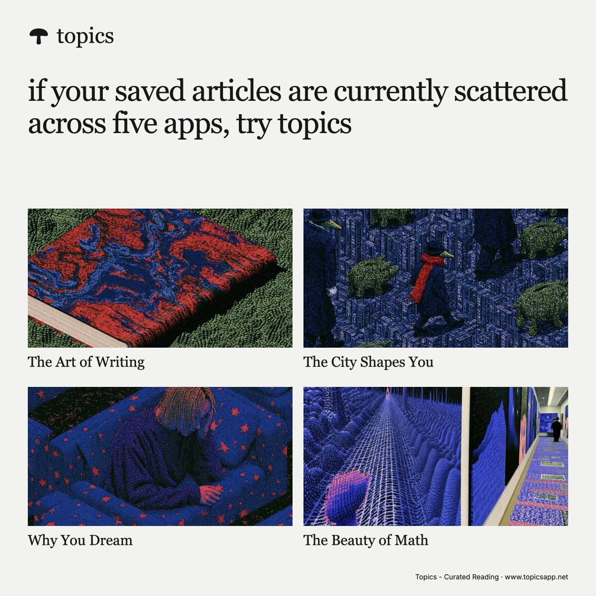 topics_official's tweet photo. Recommendations in Topics include readings from your interests, articles you save from all across the internet, and discoveries outside them. https://t.co/TBImisXXyr