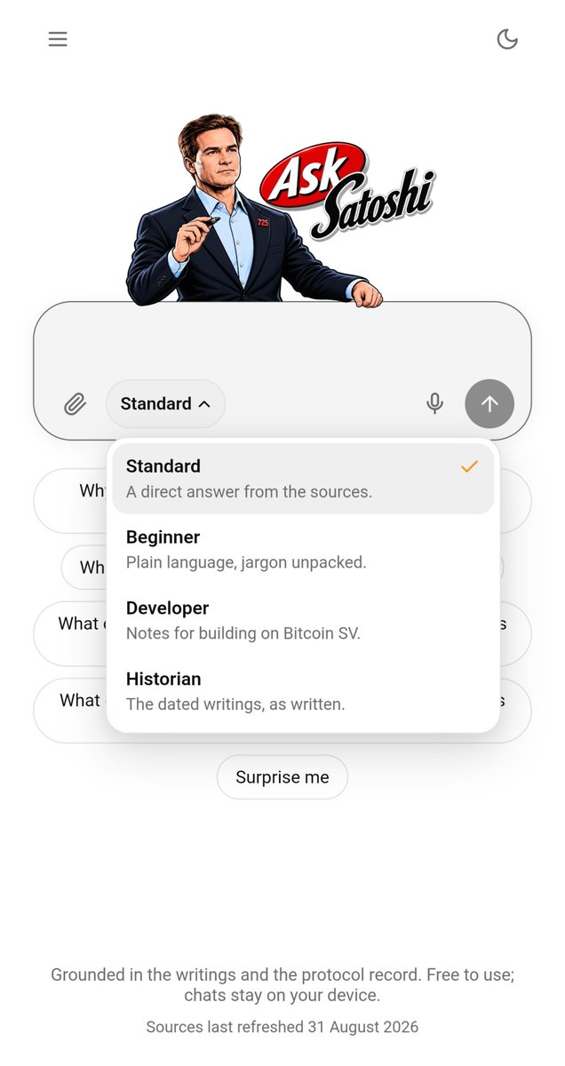 BSVCasey's tweet photo. https://t.co/MJ0F6JqdCI — Should be a little more user friendly, and has had a little bit of a personality upgrade to prevent as many repetitive responses.

There are four user modes to select from within the chatbox, which hopefully results in better responses for different types of users.

There should be an easy way to copy responses now, the 'dictate' (Speech-to-Text) feature should work better, including direct 'Share to X' options, and the ability to 'Copy Thread as Markdown' (which will copy the entire conversation, not just one response).

Feedback welcome as always — anything that helps other users! 🤗