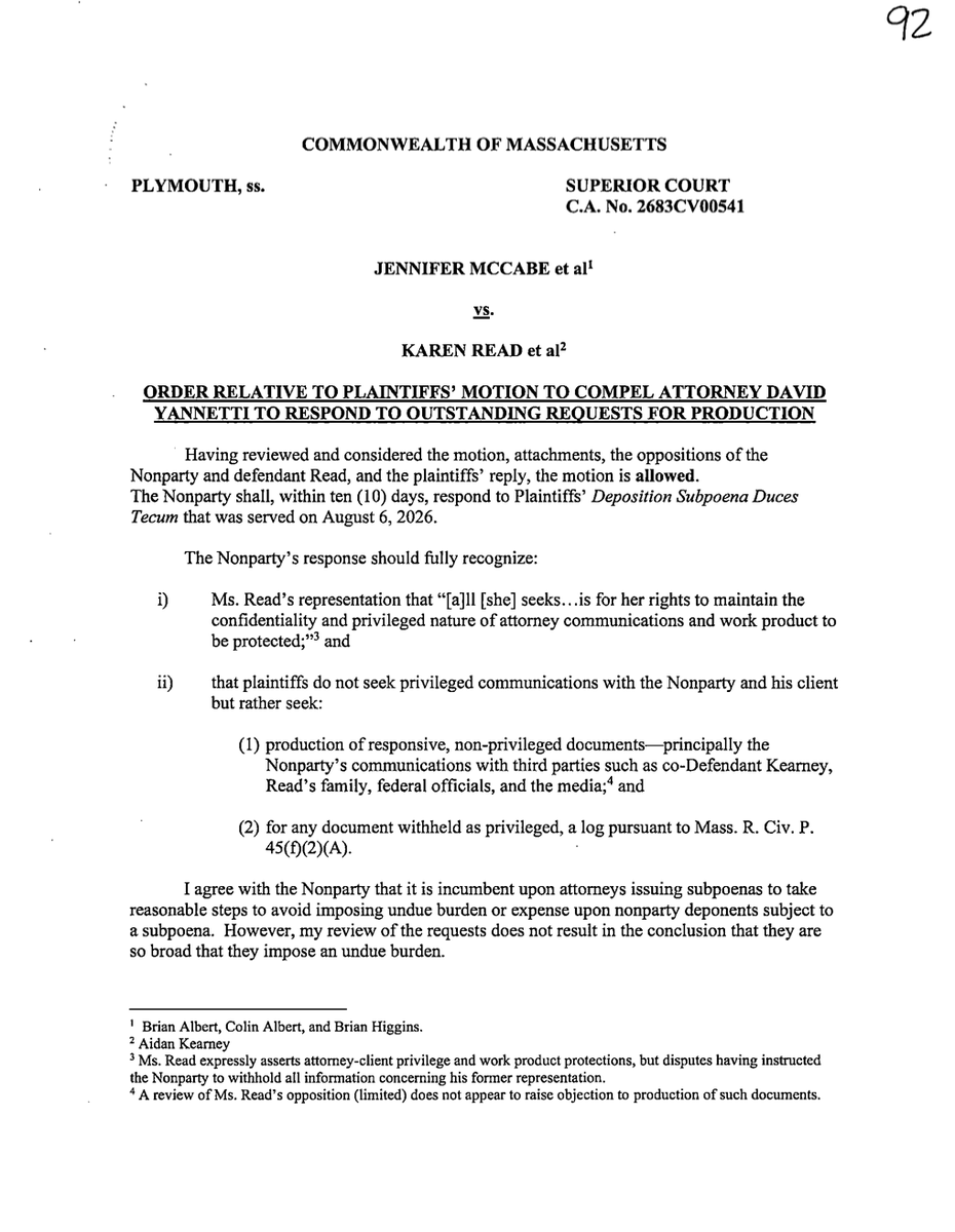 AnEagleEyedGirl's tweet photo. ⚖️McCabe, B. Albert, C. Albert, Higgins v. Karen Read & Aidan Kearney                         
(Defamation / Plymouth County, MA)

Judge Gildea's Ruling Compelling Karen Read Lawyer David Yannetti to Respond to Plaintiffs' Subpoena⬇️

Specifically Judge Gildea notes, "The litigation privilege may protect attorneys against civil liability for conduct and communications within its scope, but it does not immunize relevant documents from discovery."