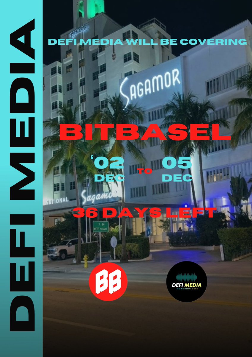 defimediaio's tweet photo. 36 days left.

DeFi Media will be covering BitBasel Miami 2026 from start to finish.

December 2–5 
Sagamore South Beach

Seed2Table · Family Office Forum · ART Awards · Sagamore Brunch · Jamaica Basel
See you there.

@WALTER_DEFI @GusDefiMedia @bitbaselart  

#BitBasel https://t.co/9KPwMUfu9y