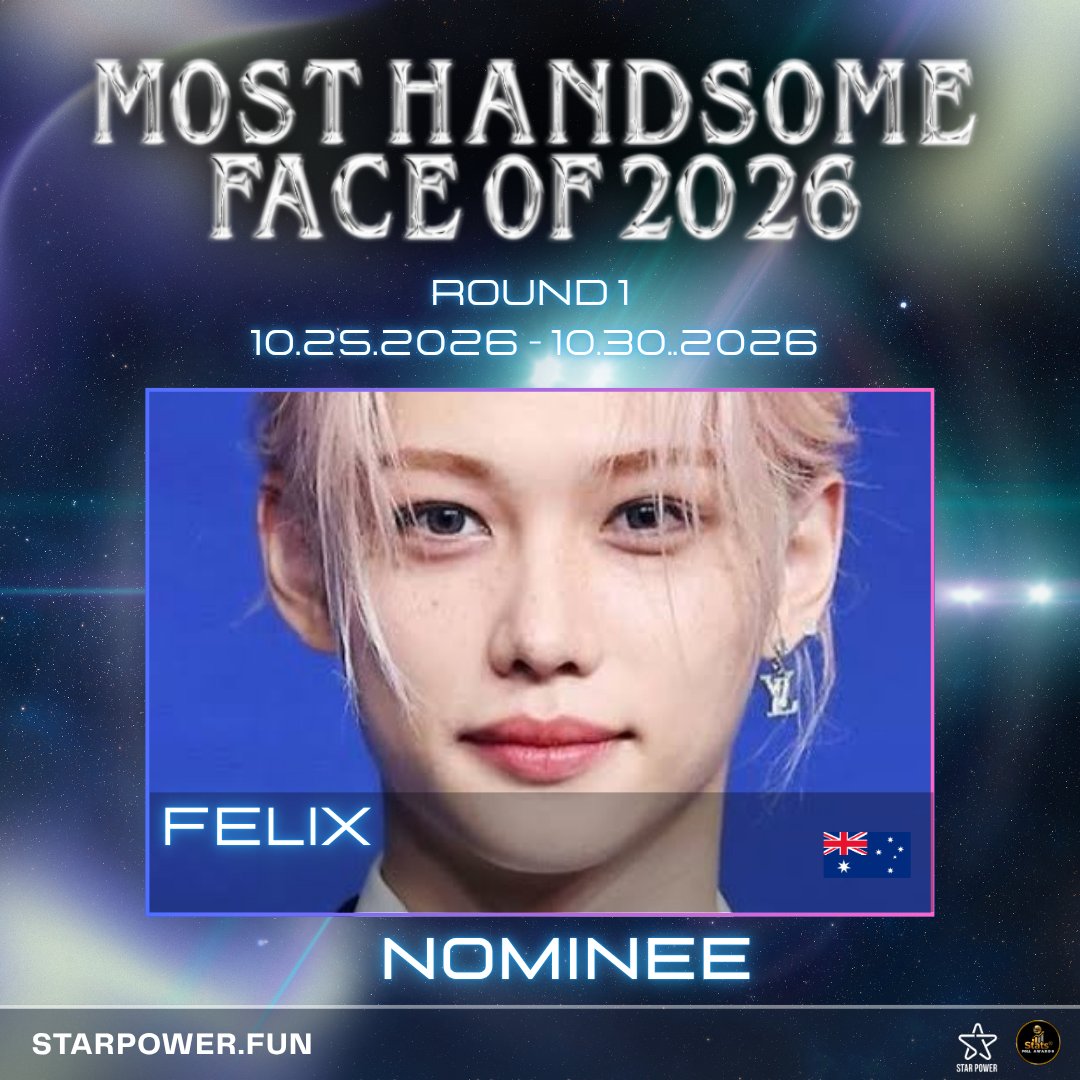 StatsPollAwards's tweet photo. π¦πΊ FELIX
Nominee β Most Handsome Face 2026! β¨
π³οΈ Vote here: https://t.co/ZWdN080wHA
π
Oct 25β30, 2026 β’ 11PM π΅π
#Felix #MostHandsomeFace2026 #StatsPollAwards #StarPower https://t.co/F7DFB0Kzwo