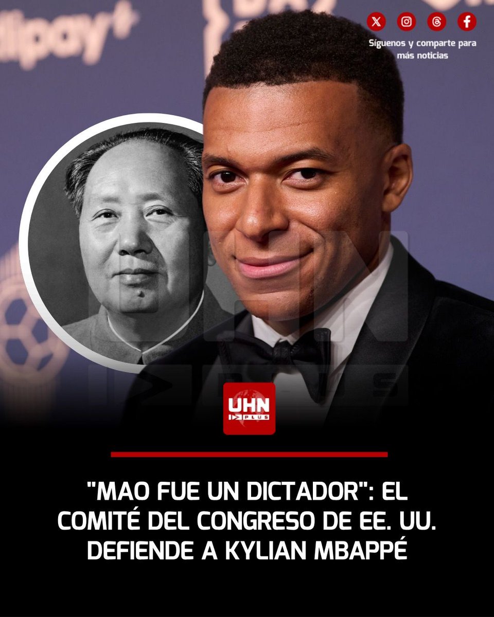 UHN_Plus's tweet photo. 🇺🇸🇨🇳🇫🇷‼️ | El Comité sobre China del Congreso de EE. UU. respaldó al futbolista Kylian Mbappé tras llamar dictador a Mao Zedong. El organismo recordó que Mao provocó la muerte de decenas de millones de personas y calificó de "verdadera vergüenza" que las empresas pidan perdón para proteger sus negocios con la tiranía comunista. "Mao fue un dictador y causó infinitamente más daño al pueblo chino que el comentario de un futbolista", sentenció el comité.