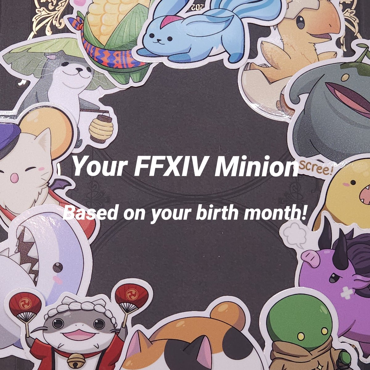 ArtofMazzy's tweet photo. Made a fun thing :0 Which FFXIV minion did you get based on your birth month? 👀 

⬇️ find your birth month in thread below 
1/ https://t.co/bMykIankrx