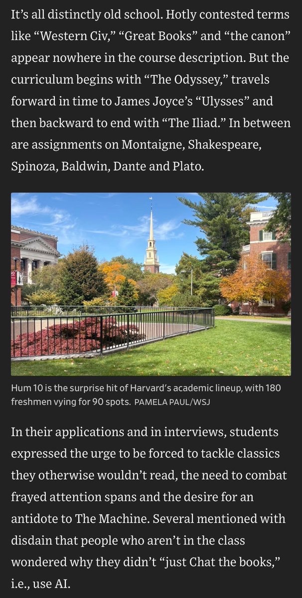 MindofTorres's tweet photo. Imagine that. Harvard is reinventing a great books college. And the students do really want to put down the phones and pick the classics up.

“A lot of what we get out of this class is the human experience, and you can’t get that out of AI,” said Peggy Urdan, a government and neuroscience major from Lexington, Mass. “The only way to get anything out of this class is to not use AI.”

https://t.co/TREQftNObF