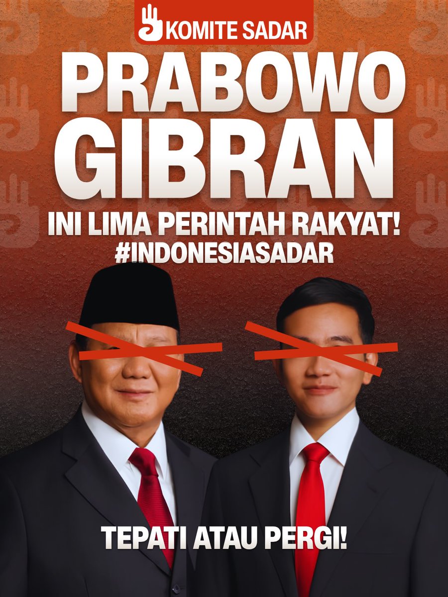 BiLLRaY2019's tweet photo. PRABOWO GIBRAN, INI LIMA PERINTAH RAKYAT!
#demo
#INDONESIASADAR https://t.co/kxo2bx6Cmb